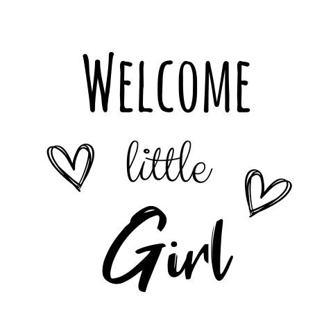 Sluitzegel met tekst en hartjes welcome little girl
