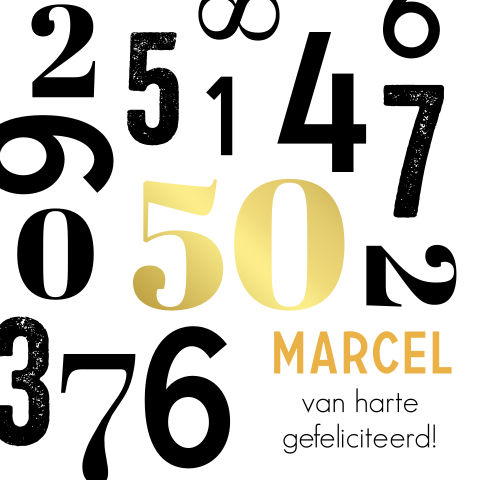 Wenskaart felicitatie 50 jaar verjaardag met leeftijd