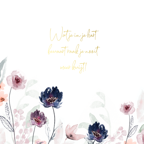Stijlvolle condoleancekaart met aquarel bloemen en goudfolie tekst