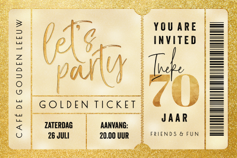 Uitnodiging verjaardag 70 jaar gouden ticket