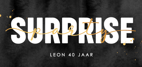 Surprise party uitnodiging in zwart met goud