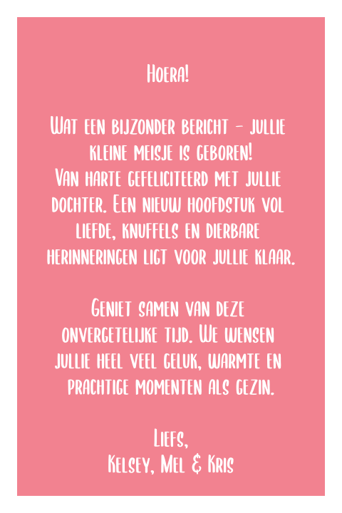 Wenskaart geboorte meisje in felroze met persoonlijke felicitatie
