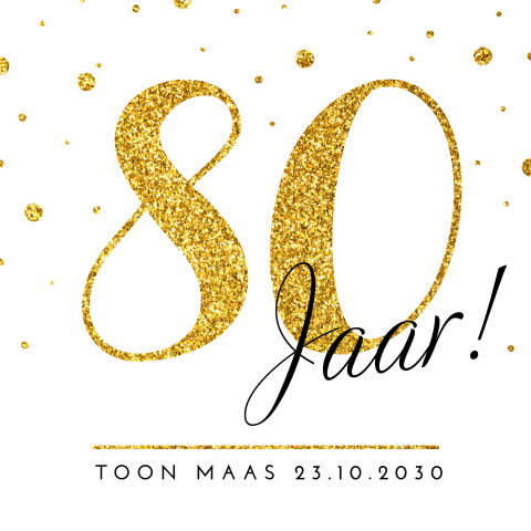Uitnodiging verjaardagsfeest 80 met goud