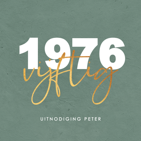 Stijlvolle uitnodiging groen 50 jaar met geboortejaar