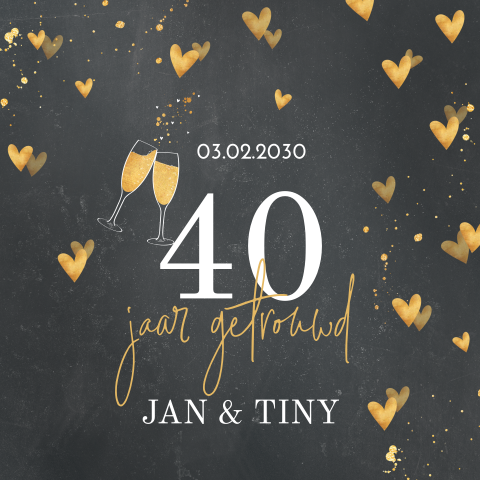 Jubileumkaart 40 jaar met hartjes in goud