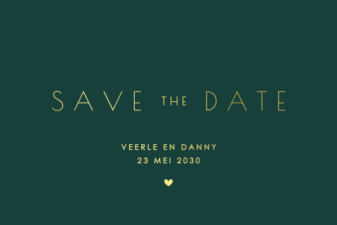 Donkergroene Save the Date kaart met goudfolie