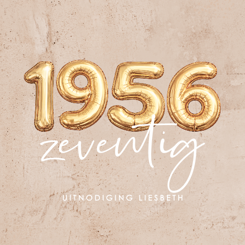 Uitnodiging verjaardag 70 jaar in beige met gouden ballonnen