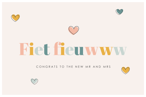 Vrolijke 'fiet fieuw' felicitatiekaart trouwen met kleurrijke hartjes