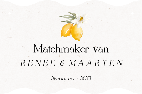 Stoelbordje bruiloft met citroenen "Matchmaker"