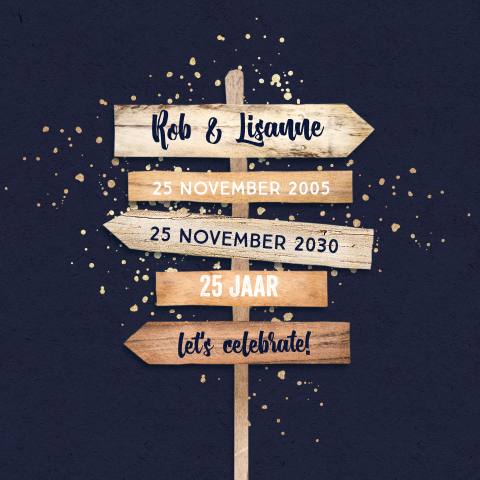 Jubileum uitnodiging 25 jaar met houten wegwijzer