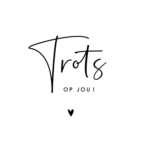 Typografische wenskaart trots op jou