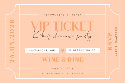 Uitnodiging 21 diner in vorm van VIP ticket