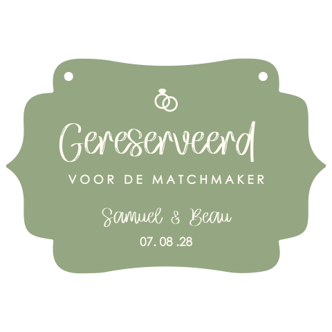 Stoelbordje groen in originele vorm voor Matchmaker