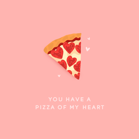 Valentijnskaart met pizza en grappige tekst