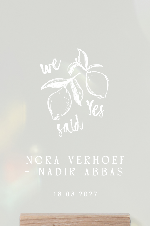 Acryl poster met houten houder we said yes