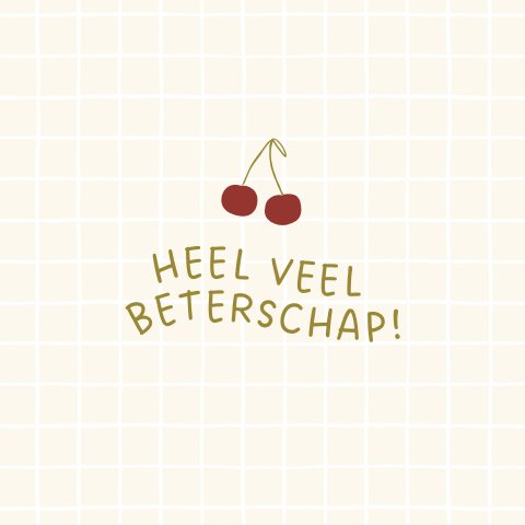 Wenskaart beterschap met kersen