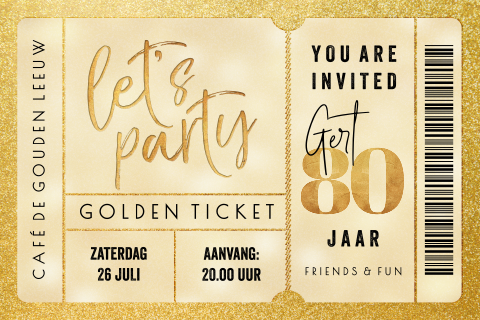 Uitnodiging verjaardag 80 jaar gouden ticket