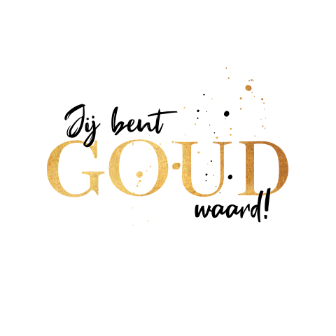 Wenskaart jij bent goud waard