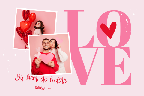 Valentijnskaart typografisch in roze tinten met eigen foto's