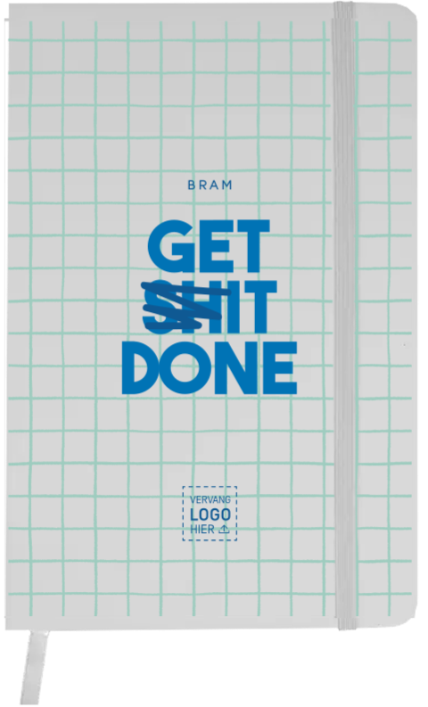 Notitieboek met get shit done tekst in blauw als relatiegeschenk
