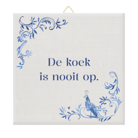 Tegeltje Delfts blauw met tekst De koek is nooit op