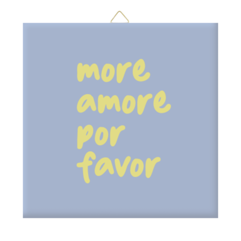 Gekleurd tegeltje "more amore por favor"