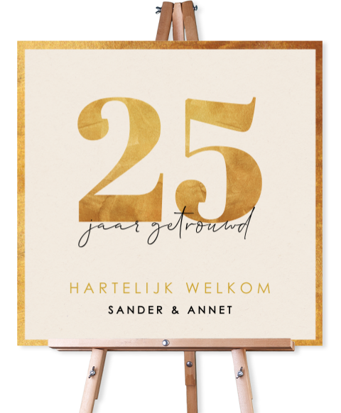 Welkomstbord huwelijksjubileum 25 jaar in beige met goudkleurig cijfer