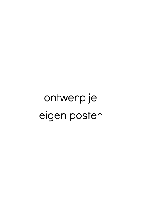 Ontwerp je eigen staande poster zelf