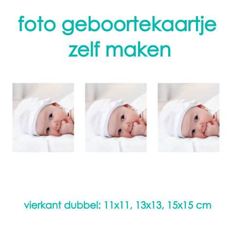 Geboortekaartje foto vierkant 3 kaders zelf ontwerpen