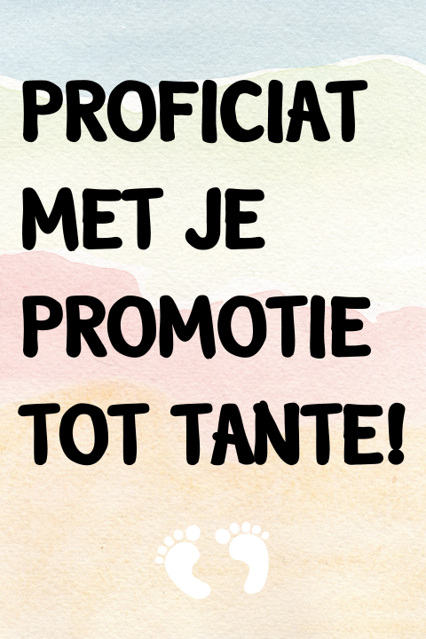 Zwangerschaps aankondiging promotie tot tante