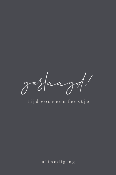 Uitnodiging examenfeest 'Geslaagd! Tijd voor een feestje'