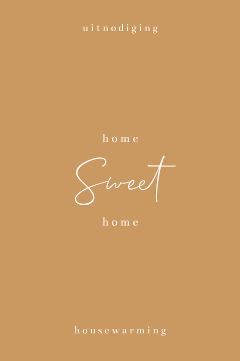Uitnodiging housewarming 'Home sweet home'