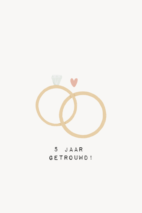 Wenskaart felicitatie huwelijksjubileum 5 jaar getrouwd