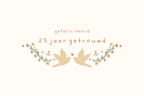 Wenskaart 25 jaar getrouwd folklore duifjes