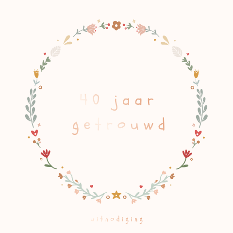 Uitnodiging 40 jaar getrouwd folklore