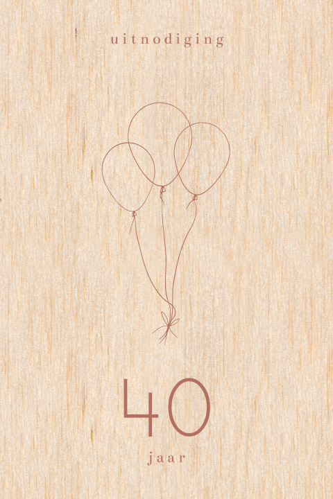 Uitnodiging verjaardag 40 jaar one line art ballonnen hout