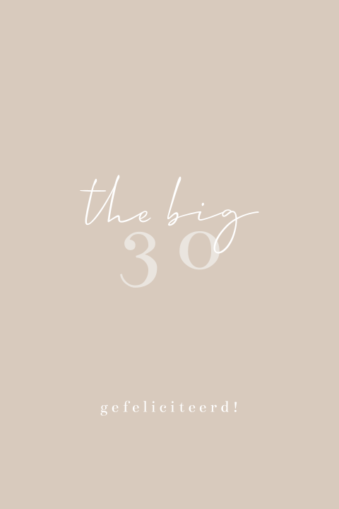 Wenskaart felicitatie verjaardag 'the big 3 0'