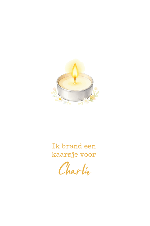 Wenskaart Rouw - Ik brand een kaarsje voor jou 