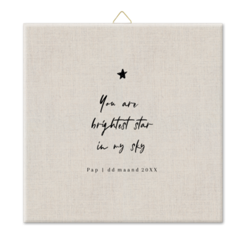 Tegel rouw en verdriet - You are the brightest start