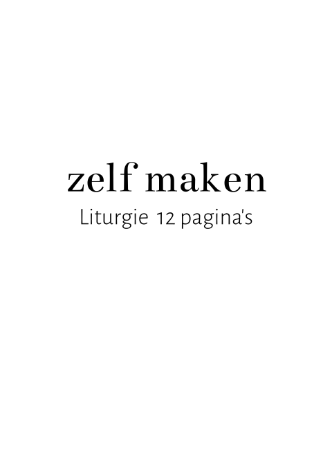 Liturgie zelf maken voor de trouwdienst 12 paginas