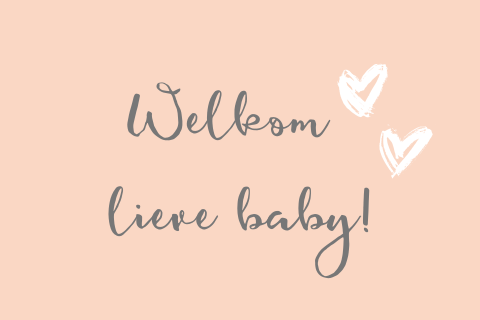 Lieve wenskaart bij een geboorte