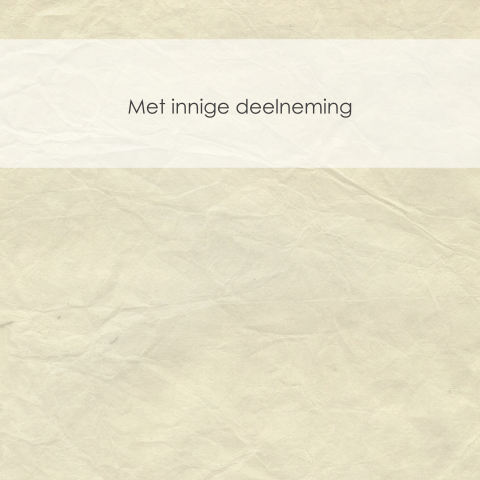 Met innige deelneming kaart beige kreukel papier met witte tekstrand