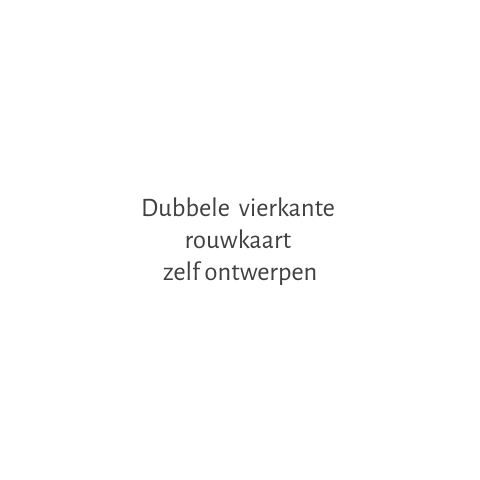 Dubbele vierkant rouwkaart zelf ontwerpen