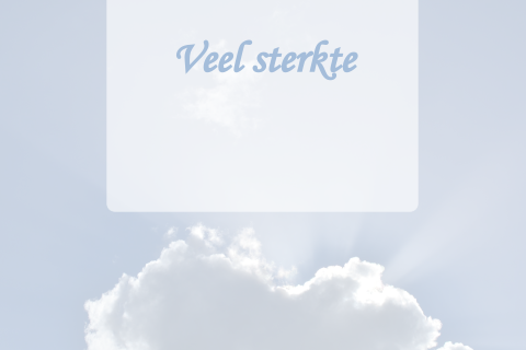 Sterkte wensen kaart met grote witte wolk in de lucht