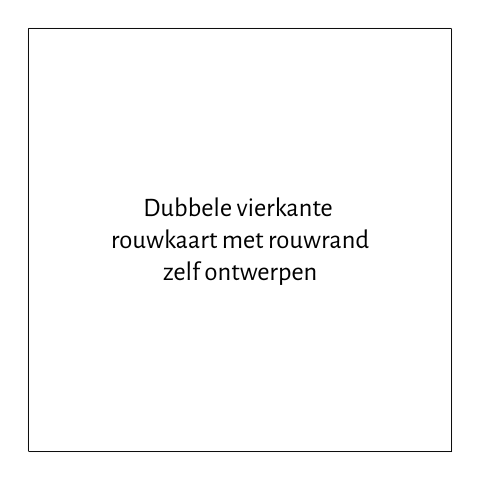 Dubbele vierkant rouwkaart met rouwrand zelf ontwerpen