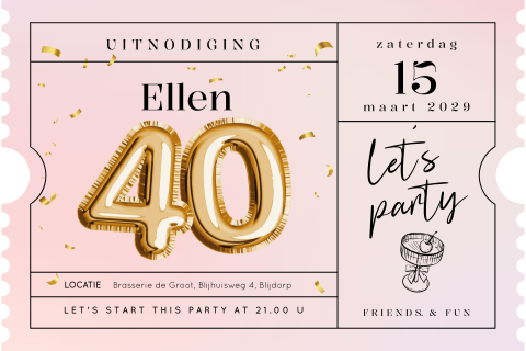 Verjaardagsuitnodiging in ticket vorm 40 jaar met ballon cijfer