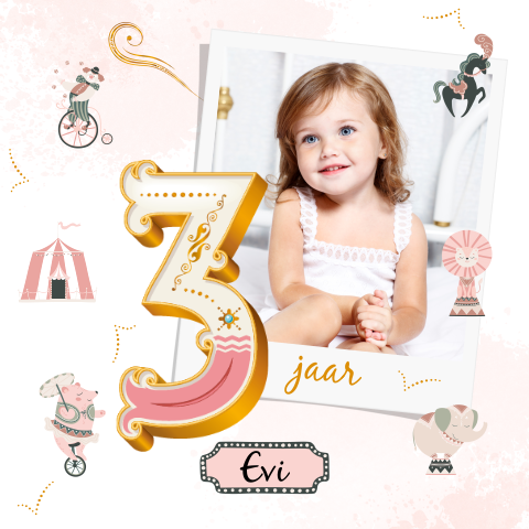 Circus verjaardagskaart meisje 3 jaar met foto