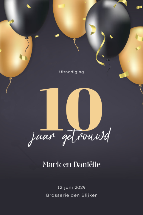 10 jaar getrouwd uitnodiging met ballonnen en confetti
