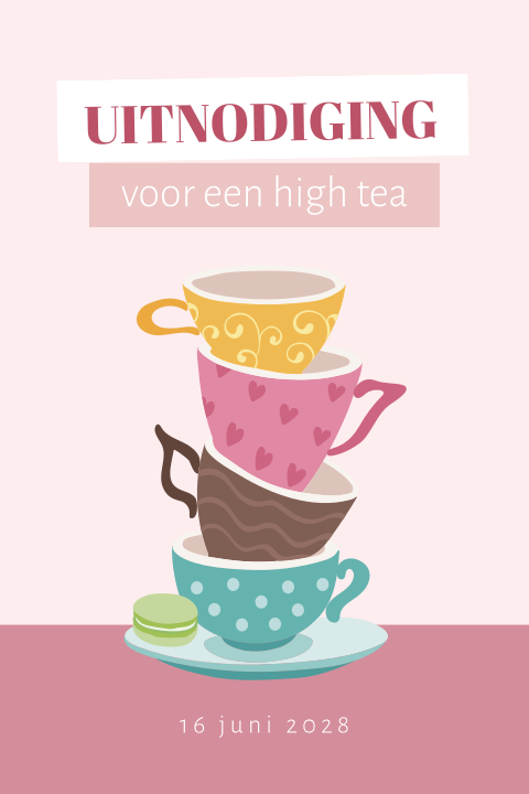 High tea uitnodiging met een stapel theekopjes en macarons