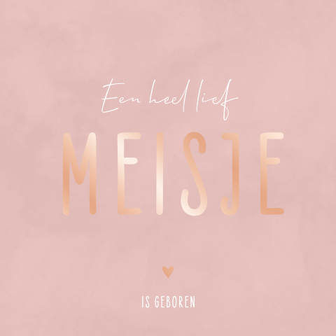 Roséfolie felicitatiekaart voor de geboorte van een lief meisje